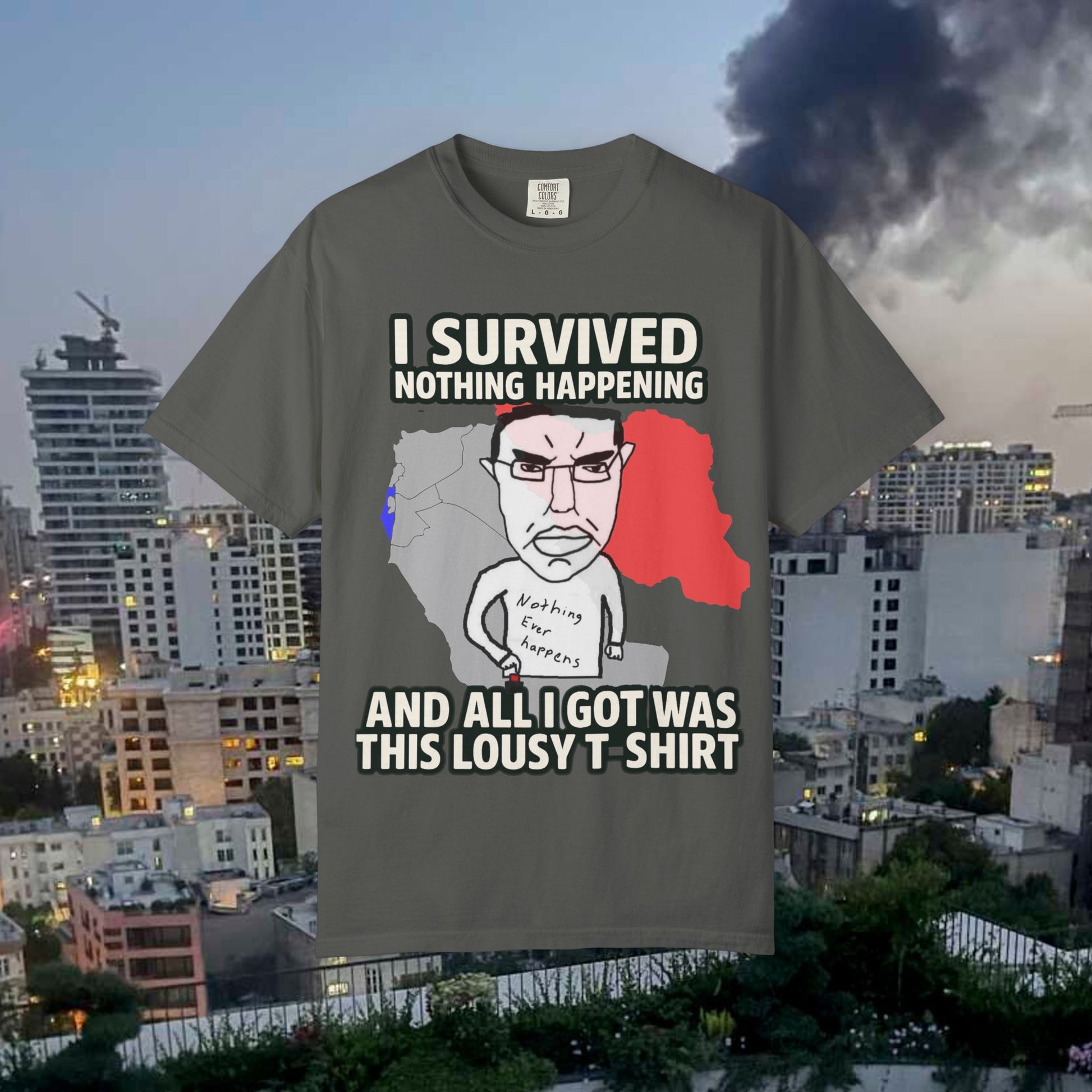 Nothing Ever Happens - Middle East 2025 Limited Edition