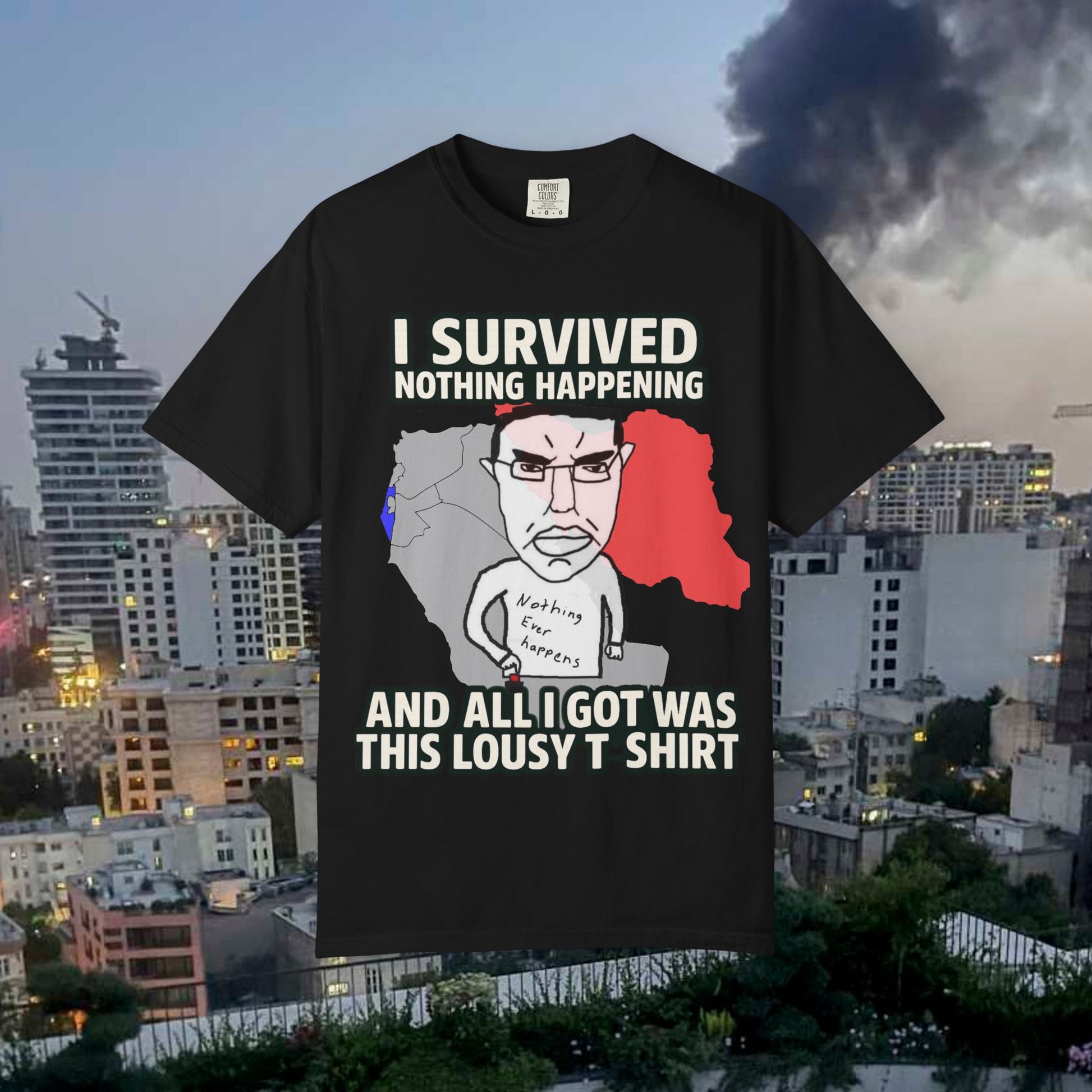 Nothing Ever Happens - Middle East 2025 Limited Edition